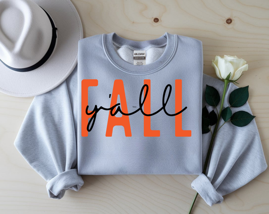 Fall Y’all – Seasonal Sweatshirt