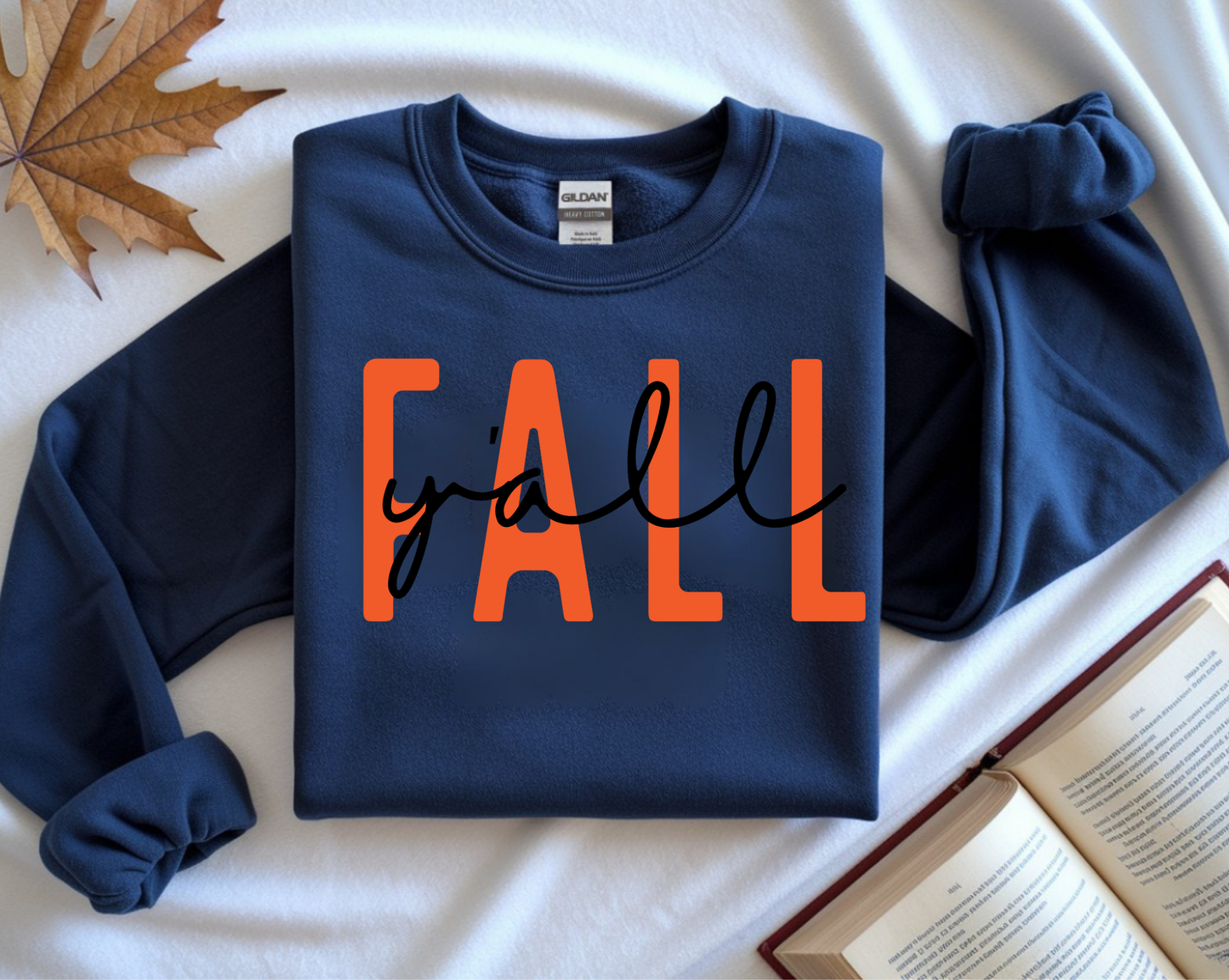 Fall Y’all – Seasonal Sweatshirt