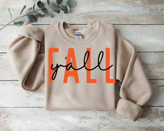 Fall Y’all – Seasonal Sweatshirt